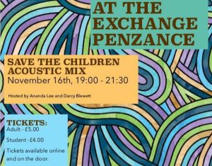 Acoustic evening at The Exchange, Penzance in aid of Save The Children